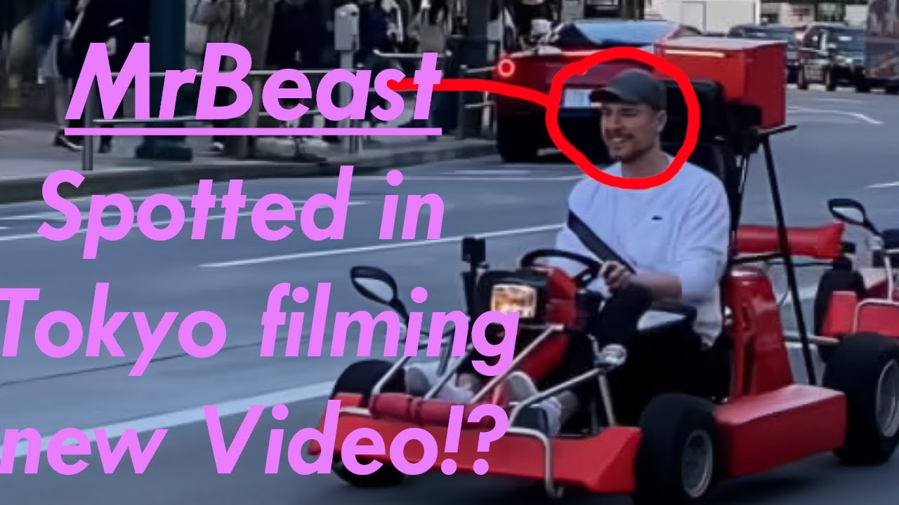 MrBeast found filming in Tokyo! Mario Karts With Pewdiepie in Japan ...