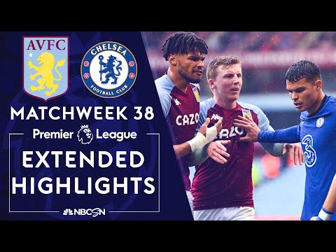 Aston Villa v. Chelsea | PREMIER LEAGUE HIGHLIGHTS | 5/23/2021 | NBC Sports