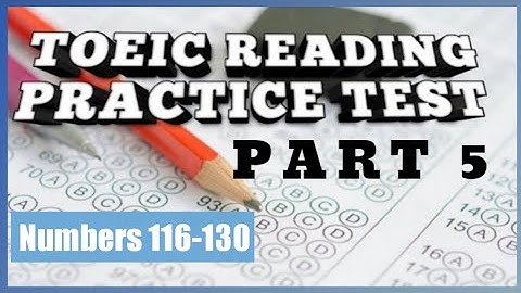 TOEIC Reading Test Practice: Incomplete Sentences(116-130) | New TOEIC Format