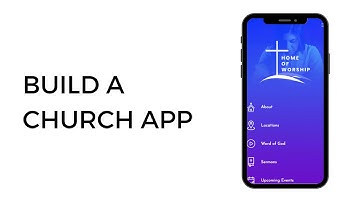 How to Build a Church App