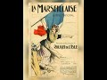 La Marseillaise ou L'Histoire D'Un Symbole Républicain