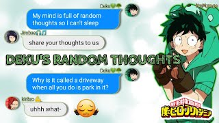 Random Thoughts that keeps Deku Awake at Night ?? - BNHA/MHA group chat (texting story)