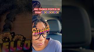 Big Things Poppin In 2026