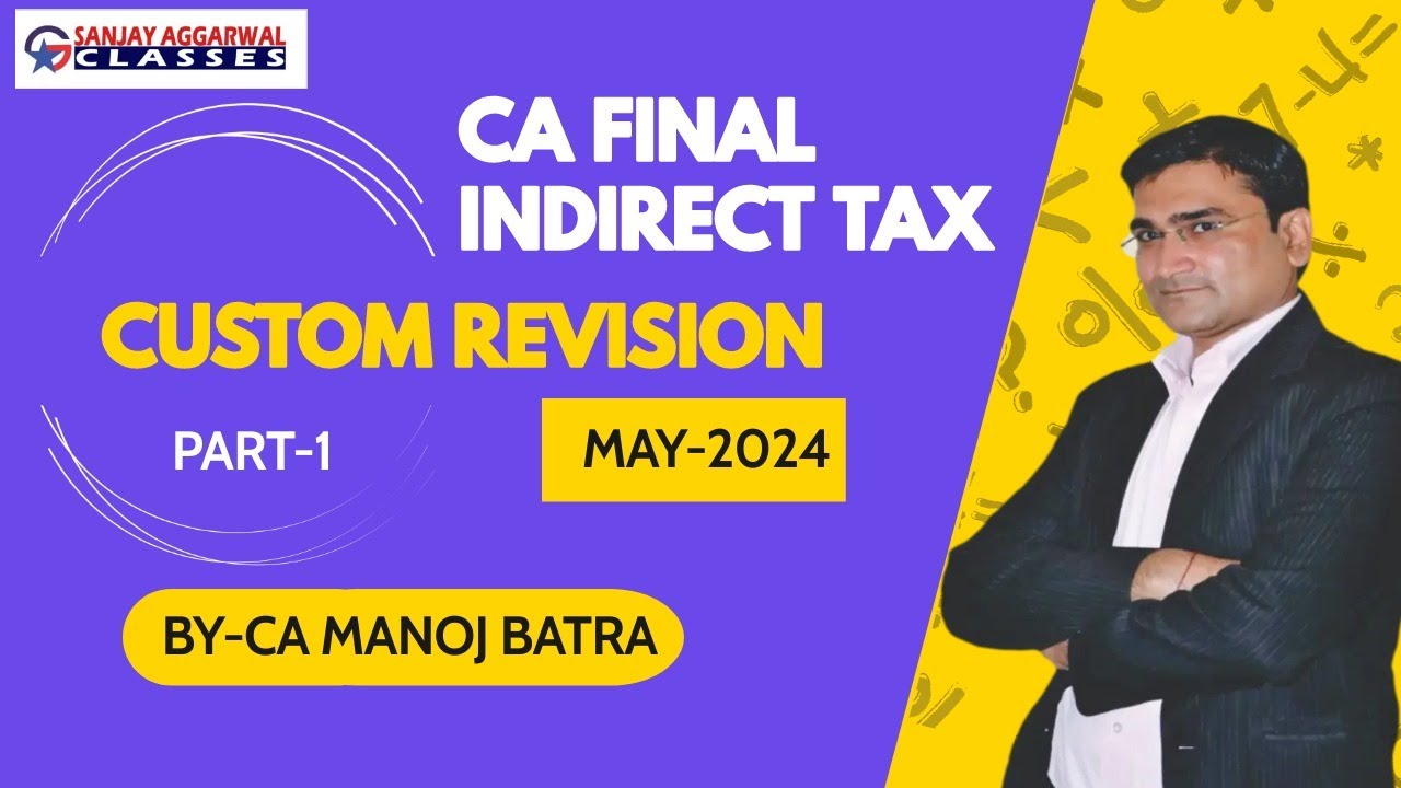 CA FINAL IDT | CUSTOM REVISION CLASS - 1 | FOR MAY 24 ATTEMPT | CA ...