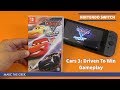 Nintendo Switch Cars 3: Driven To Win Gameplay