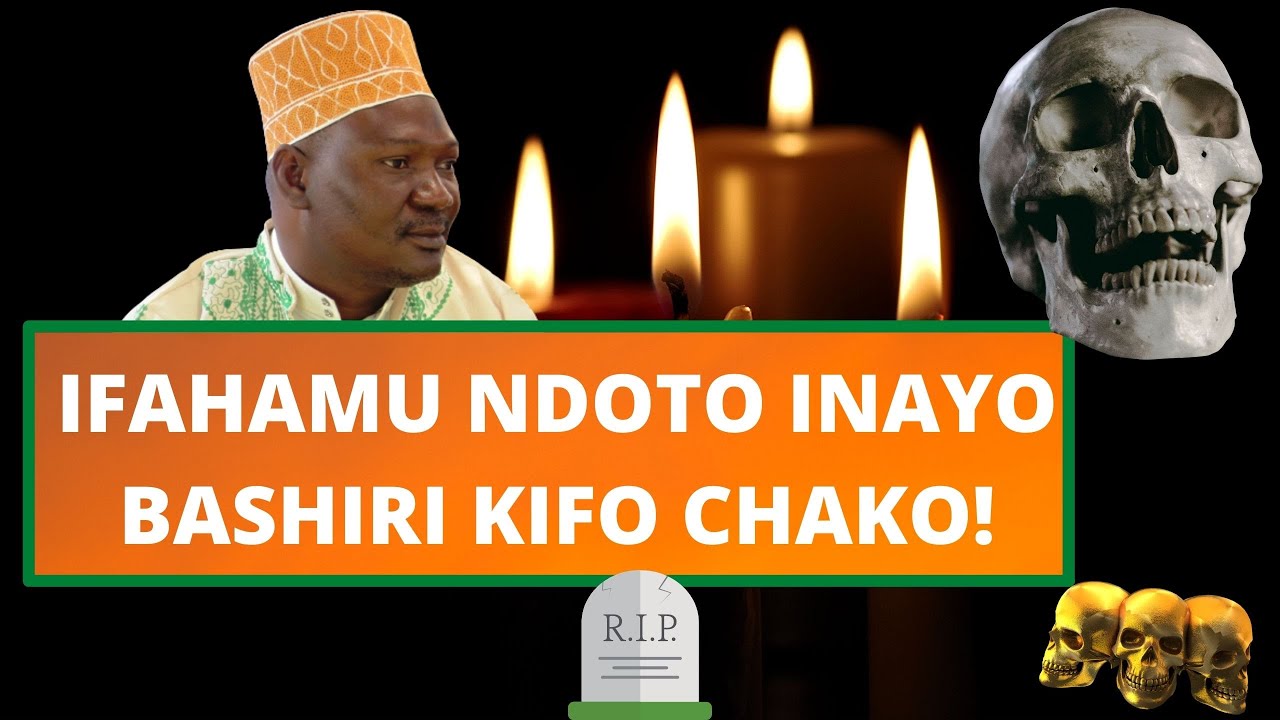 IFAHAMU NDOTO INAYO BASIRI KIFO CHAKO // SHEIKH ABUU JADAWI