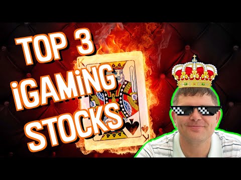 Top 3 iGaming / Sports Betting Stocks to Buy Now