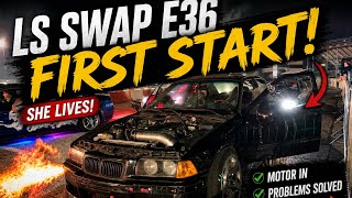 I FINALLY GOT MY LS SWAPPED BMW E36 RUNNING! 🔥 FIRST START!