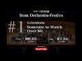 【from Orchestra-Festivo】G.Gershwin / Someone to Watch Over Me【#Stayhome】【#FesTube】