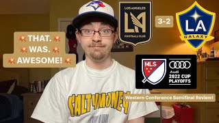 RSR4: LAFC 3-2 LA Galaxy 2022 MLS Cup Playoffs Western Conference Semifinal Review!