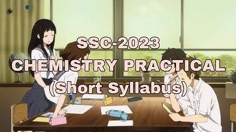 Chemistry Practical SSC 2024