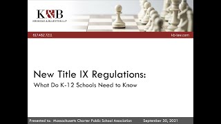 Webinar: New Title IX Regulations What Do K 12 Schools Need to Know