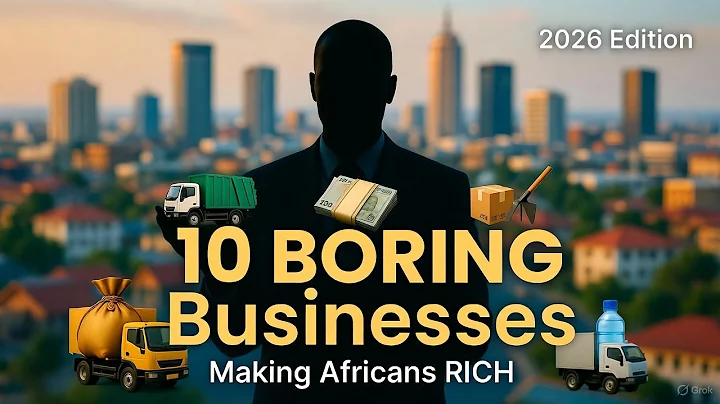10 Boring Businesses Making Africans Rich (2026 Edition)