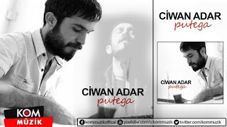 Ciwan Adar - Ax Kurdistan ( © Kom Müzik) Resimi