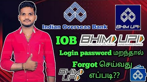 How to IOB BHIM UPI App login Passcode forgot Tamil|login password forgot UPI app tamil |By Arul