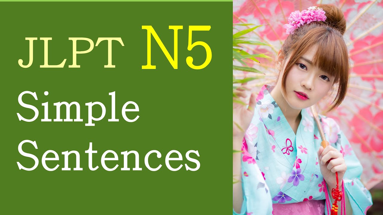jlpt-n5-kanji-200-simple-sentences-youtube