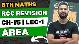 8th Maths | Chapter 15 | Area | RCC Revision | Lecture 1 | Maharashtra Board |