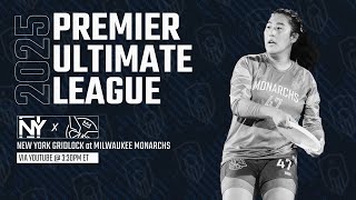 PUL 2025: New York Gridlock @ Milwaukee Monarchs - 5/4/2025
