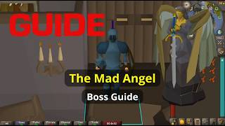 OSRS Mad Angel Boss Guide: Super Easy!