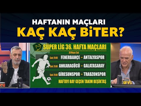 Haftanın maçları kaç kaç biter? İşte yorumcularımızın skor tahminleri