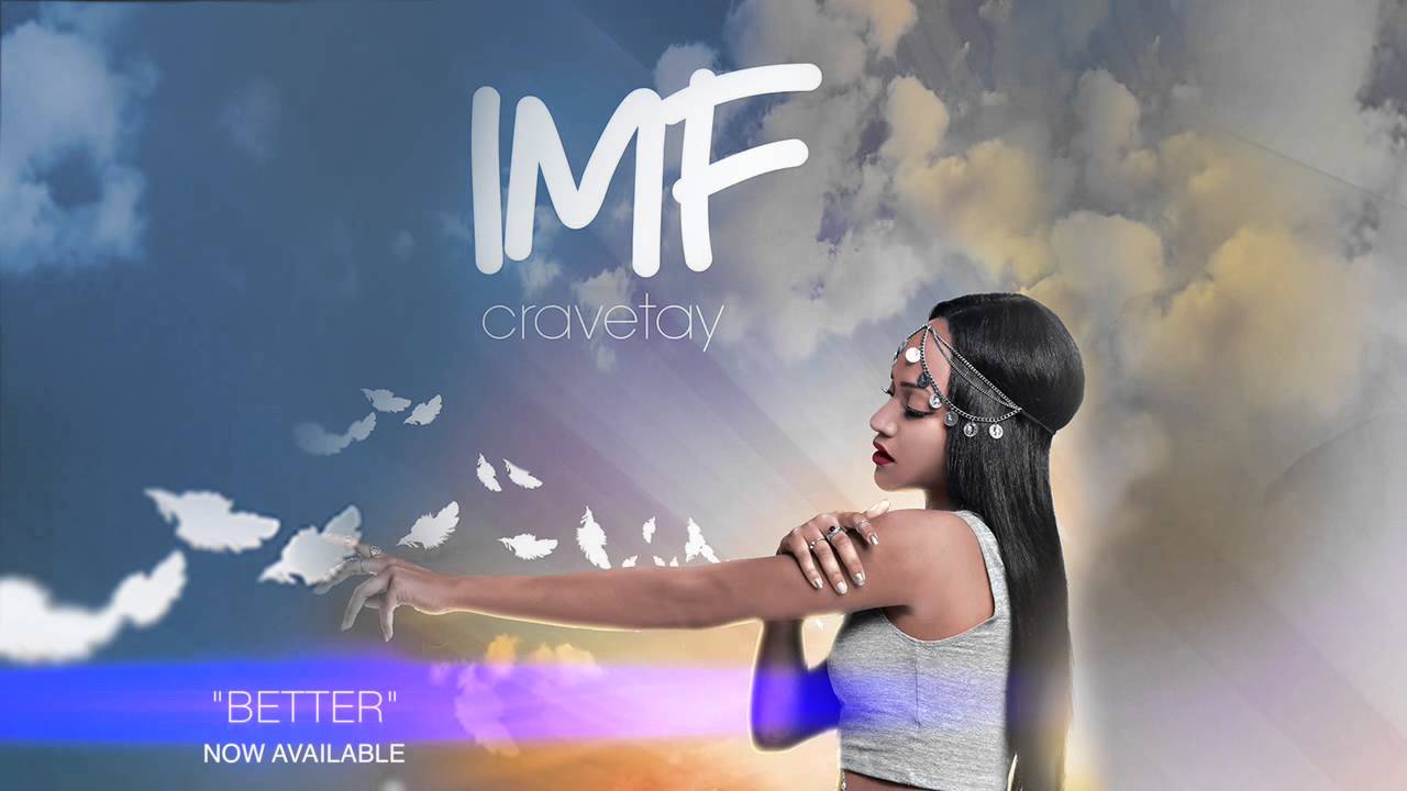 CRAVETAY - Better [Official Audio]