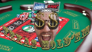 WWE Smackdown Vs. RAW 2006 Weekly Texas Hold'Em Stream (Even More New Faces)
