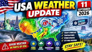 🇺🇸 ⚠️ USA Weather Alert: Heavy Rain, Severe Storms & Dangerous Heat | September 11, 2026