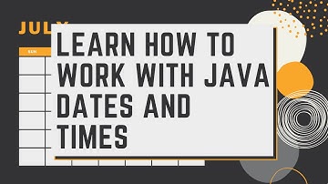 Working With Java Dates and Times
