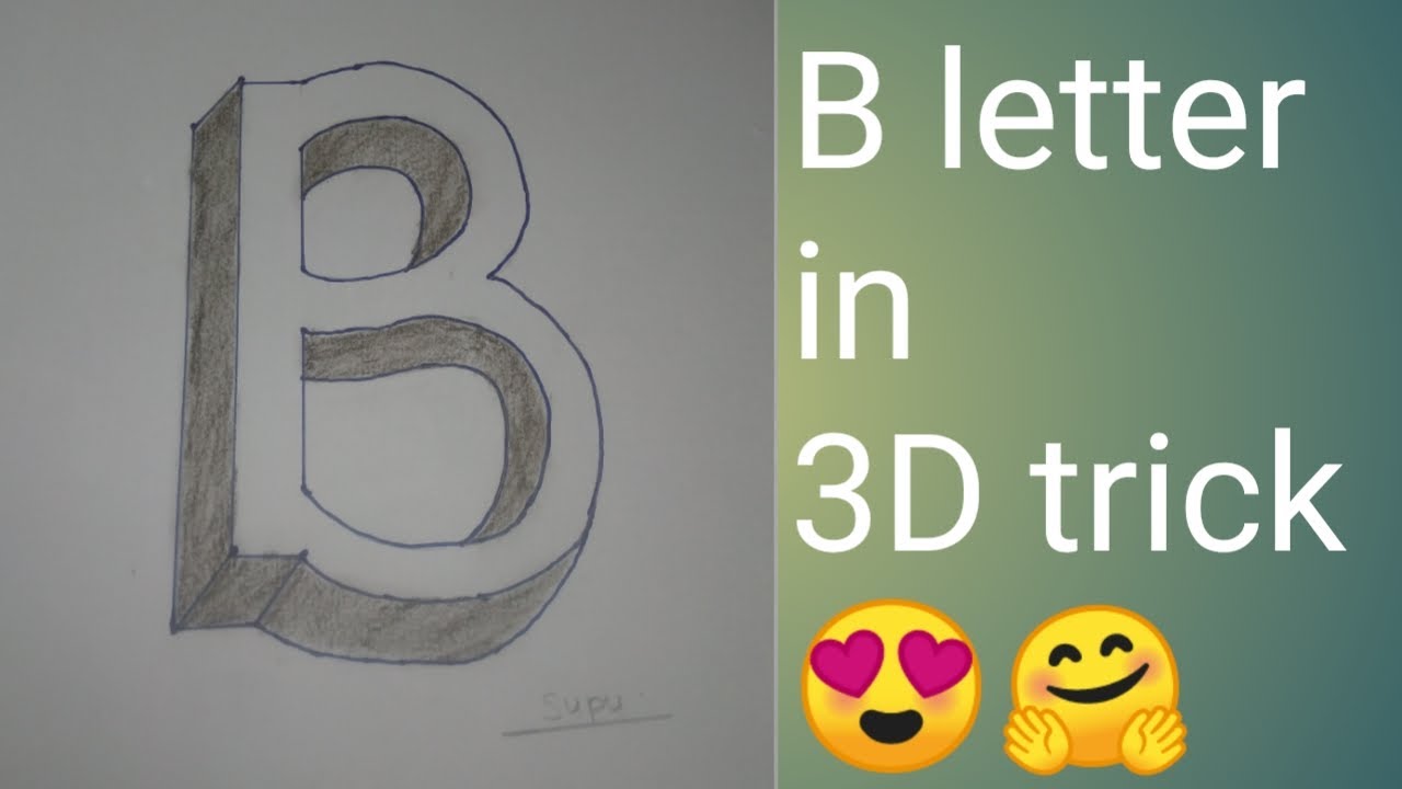 Simple B letter 3D trick,how to draw B letter in 3D,#Bletterart,#B,# ...