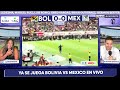 ✅ BOLIVIA vs MEXICO EN VIVO 🏆 AMISTOSO INTERNACIONAL | LA SECTA DEPORTIVA