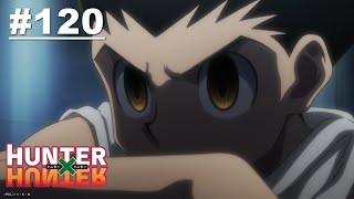 HUNTER×HUNTER - Episode 120 [Hindi Dub] | Muse IN | HxH Shirts now available at Celio!