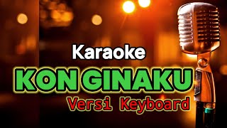 KON GINAKU  (KARAOKE) Lagu Bolaang Mongondow || HENDRI ROTINSULU