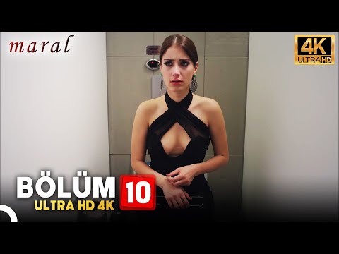 Maral: En Güzel Hikayem | 10. Bölüm (4K)