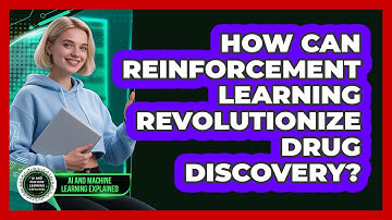 How Can Reinforcement Learning Revolutionize Drug Discovery? - AI and Machine Learning Explained