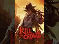 New adventure : Kill the crows stream 3
