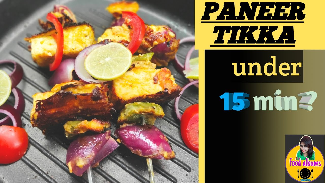Paneer Tikka Recipe Homemade 15minHow toघर में पनीरटिक्का तवा पर कैसे