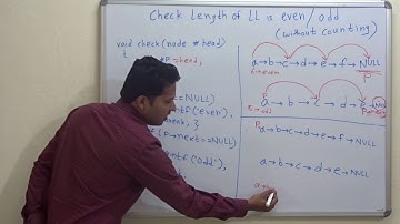 check whether length is even or odd for linked list(without counting)
