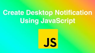 Creating Desktop Notification Using JavaScript | Notification API screenshot 5