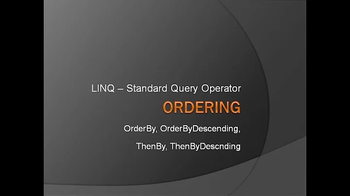 LINQ Ordering Operators | Arranging Data in Ascending or Descending Order