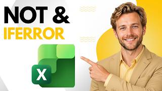 How to Use the Not and Iferror Functions in Excel (Full Guide)