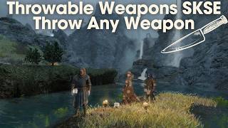 Throwable Weapons SKSE - Throw Any Weapon Mod for Skyrim