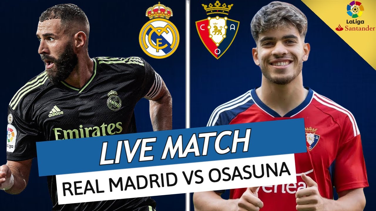 Осасуна реал прогноз на матч. Real Madrid Osasuna Live. Неймар против Реала. Карвахаль Реал Мадрид. Тчуамени Реал Мадрид.