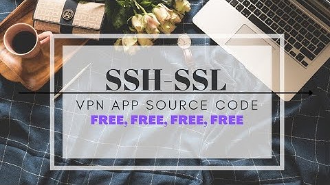 SSH-SSL VPN SOURCE CODE - FullSrc With Gen-Ads-Online Config Updater