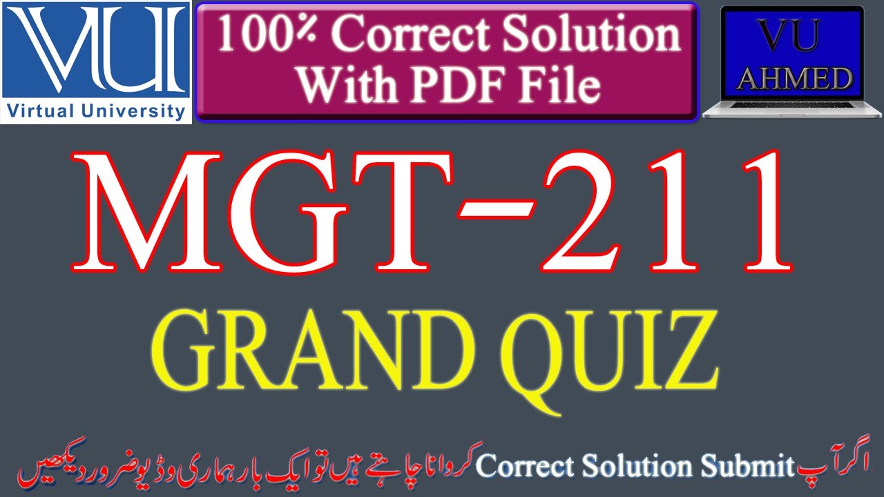 MGT211 Grand Quiz Solution Spring 2020