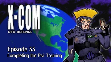 X-COM UFO Defense (OpenXCom) - Episode 33
