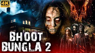 BHOOT BUNGLA 2 - Blockbuster Hindi Dubbed Horror Movie | John Jacob, Parvathy Nambiar | South Movie