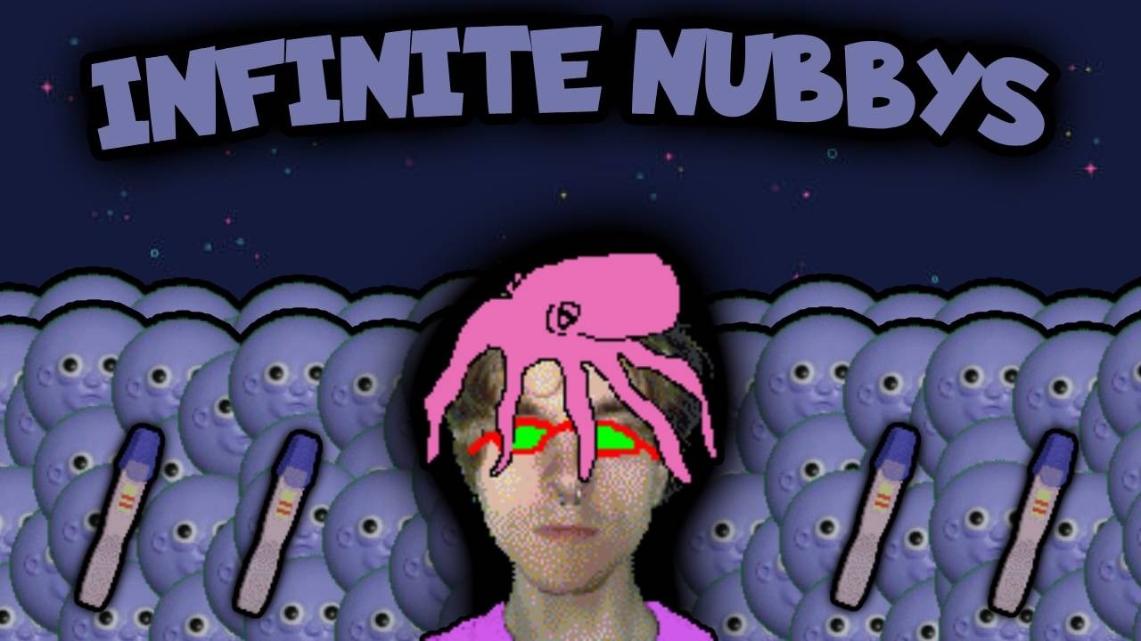 I Accidentally Broke Nubby’s Number Factory…