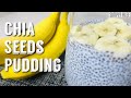CHIA SEEDS PUDDING || How to make Chia Seeds Pudding|| Chia Seeds for Weight Loss