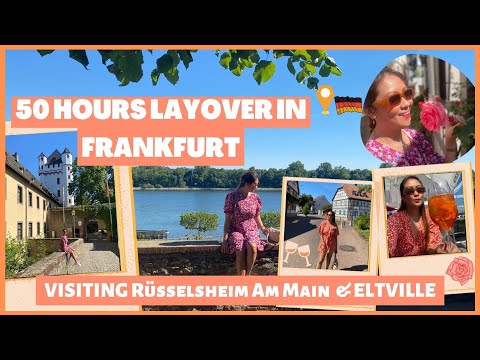 50 HRS LAYOVER IN FRANKFURT| RUSSELSHEIM AM MAIN & ELTVILLE TRIP| TRAVELOG | CABIN CREW LAYOVER
