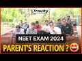 Parents reaction on neet exam2024        neet 2024  must watch gravity